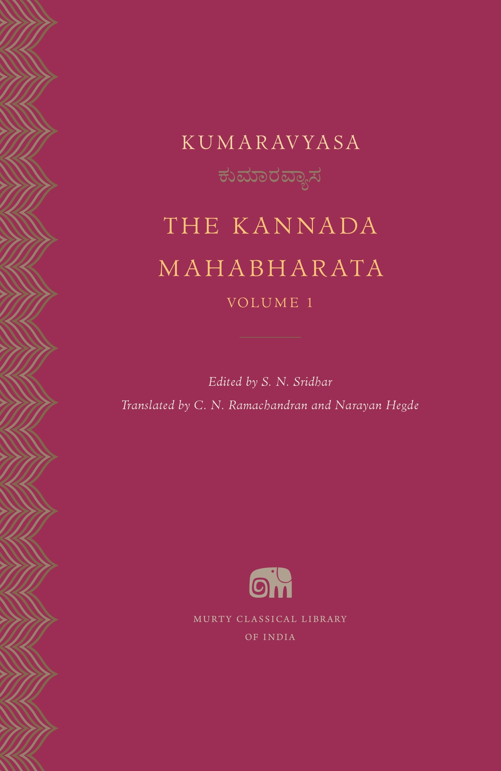 The Kannada Mahabharata, Volume 1 Murty Classical Library of India